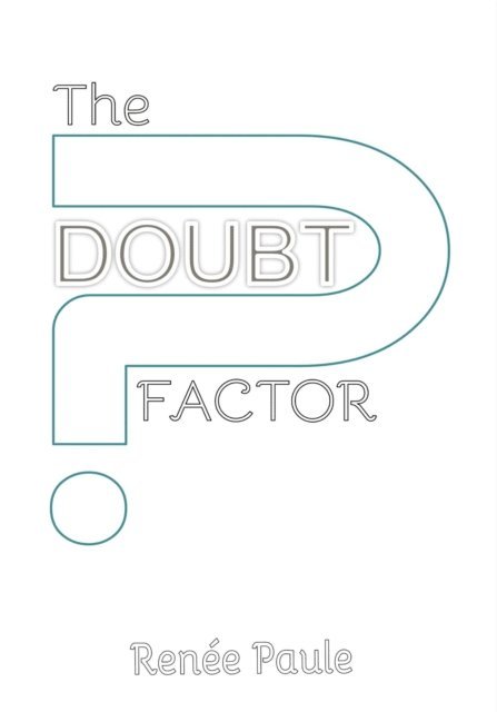 Renee Paule - Doubt Factor, E-bok. Tillgänglighet: Lägg i varukorg