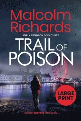 Malcolm Richards - Trail of Poison, Häftad. Tillgänglighet: Lägg i varukorg