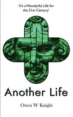 Owen W Knight - Another Life, Häftad