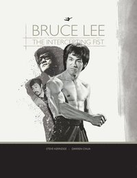 Bruce Lee: THE INTERCEPTING FIST