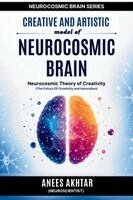 Anees Akhtar - Creative and Artistic Model of Neurocosmic Brain, Häftad. Tillgänglighet: Lägg i varukorg