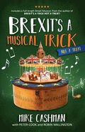 Brexit's a Musical Trick