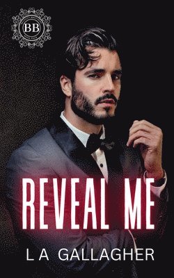 L A Gallagher - Reveal Me, Häftad