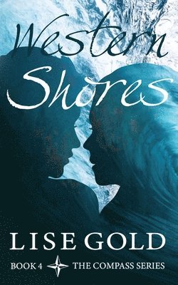 Lise Gold - Western Shores, Häftad