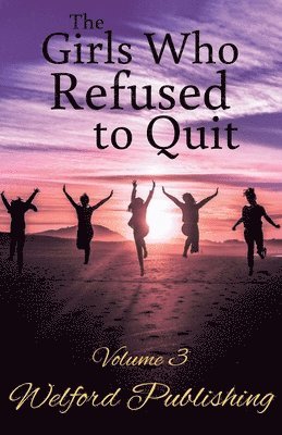 Cassandra Farren - Girls Who Refused to Quit, Häftad