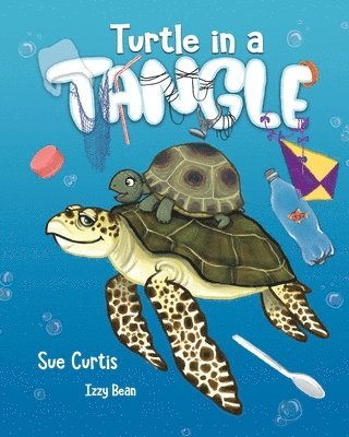Sue Curtis - Turtle in a Tangle, Häftad
