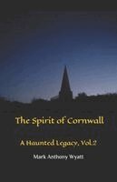 Mark Anthony Wyatt - Spirit of Cornwall, Häftad. Tillgänglighet: Lägg i varukorg