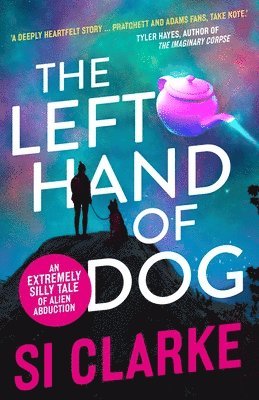 SI CLARKE - Left Hand of Dog, Häftad