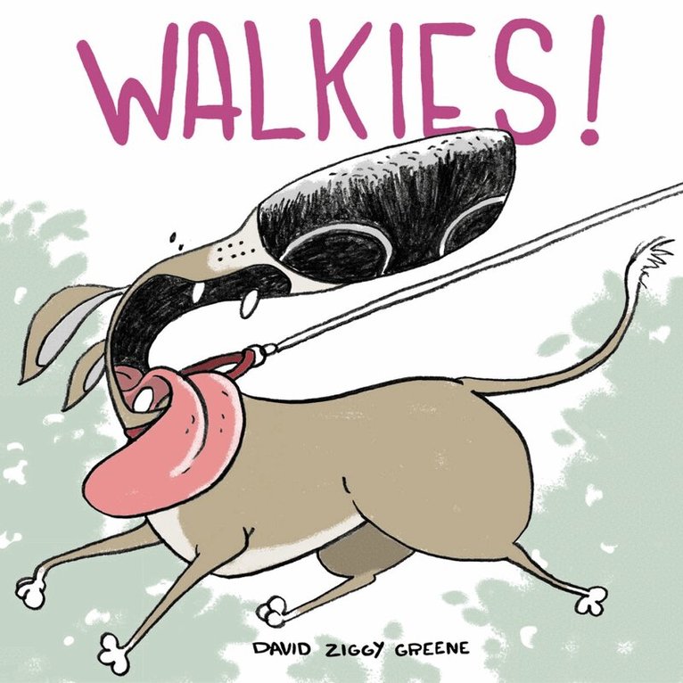David Ziggy Greene - Walkies!, Häftad