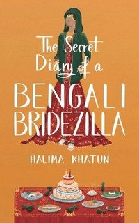 The Secret Diary of a Bengali Bridezilla