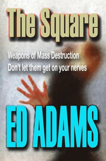 Ed Adams - Square, E-bok