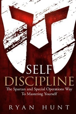 Ryan Hunt - Self Discipline, Häftad