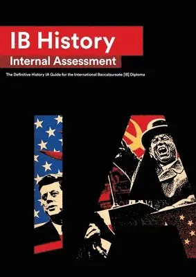 Ian Lourenço - IB History Internal Assessment, Häftad. Tillgänglighet: Lägg i varukorg