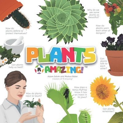 Markus Baker, Mark Baker - Plants R Amazing!, Häftad