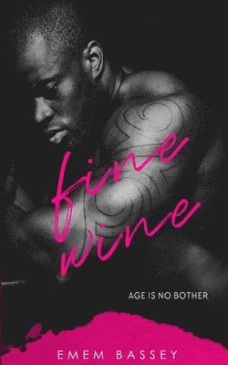 Emem Bassey - Fine Wine, Häftad