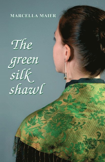 Marcella Maier - green silk shawl, E-bok. Tillgänglighet: Lägg i varukorg