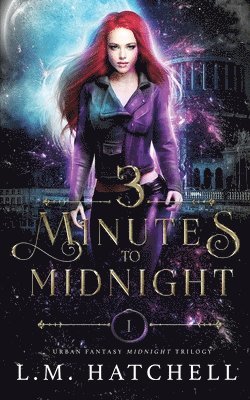 L.M. Hatchell, Three Point Author Services - 3 Minutes to Midnight, Häftad. Tillgänglighet: Lägg i varukorg