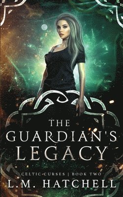 L.M. Hatchell - Guardian's Legacy, Häftad. Tillgänglighet: Lägg i varukorg