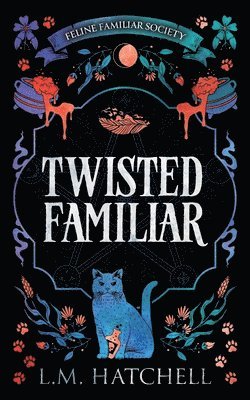 L M Hatchell - Twisted Familiar, Häftad. Tillgänglighet: Lägg i varukorg
