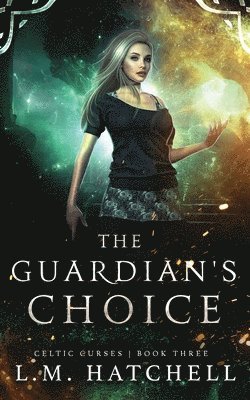 L M Hatchell - Guardian's Choice, Häftad. Tillgänglighet: Lägg i varukorg