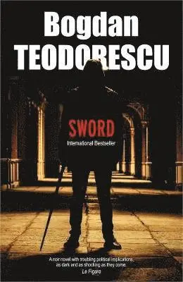 Bogdan Teodorescu - Sword, Häftad. Tillgänglighet: Lägg i varukorg