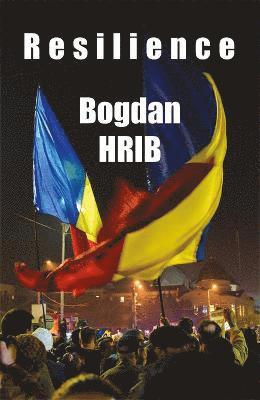 Bogdan Hrib - Resilience, Häftad