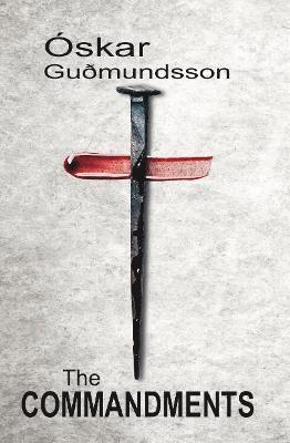 Óskar Guðmundsson - Commandments, Häftad