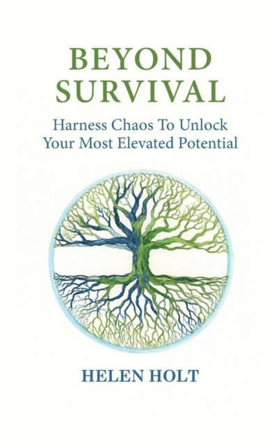 Helen Holt - Beyond Survival, E-bok