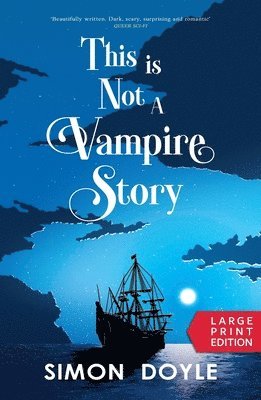 Simon Doyle - This is Not a Vampire Story, Häftad. Tillgänglighet: Lägg i varukorg