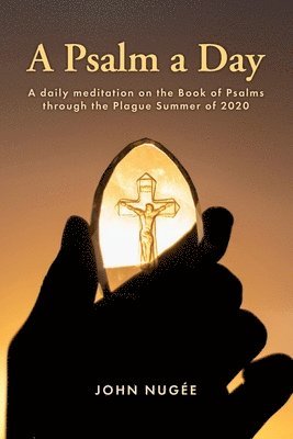 John Nugee - Psalm a Day, Häftad