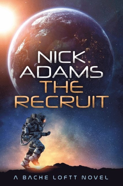 Nick Adams - Recruit, E-bok