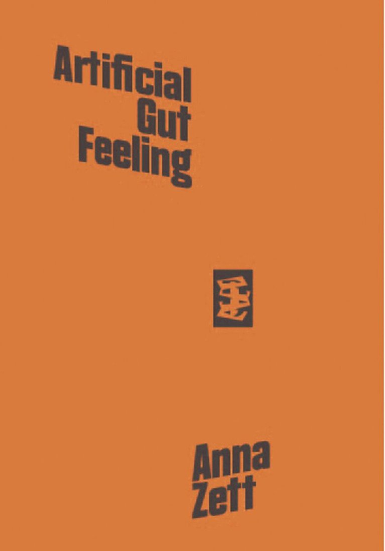 Anna Zett - Artificial Gut Feeling, Häftad