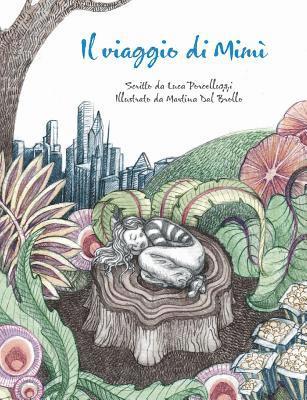Luca Porcelluzzi - Il viaggio di Mim. Tillgänglighet: Tillfälligt slut