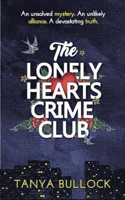 Tanya Bullock - Lonely Hearts Crime Club, Häftad