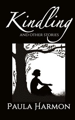 Paula Harmon - Kindling, Häftad