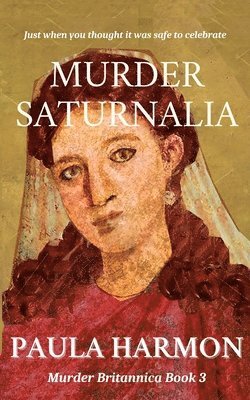 Paula Harmon - Murder Saturnalia, Häftad