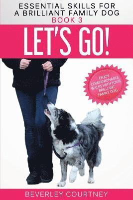 Beverley Courtney - Let's Go!, Häftad. Tillgänglighet: Lägg i varukorg