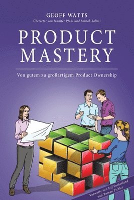 Geoff Watts - Product Mastery, Häftad. Tillgänglighet: Lägg i varukorg
