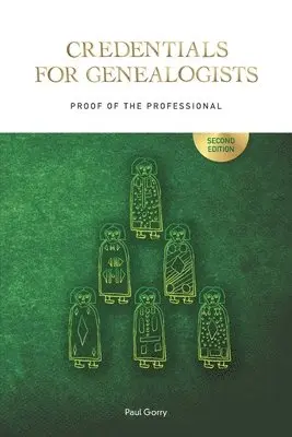 Paul Gorry - Credentials for Genealogists, Häftad. Tillgänglighet: Lägg i varukorg