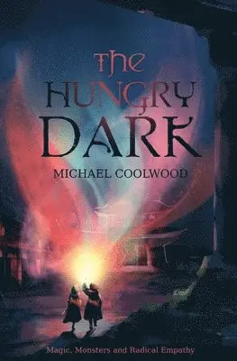 Michael Coolwood - Hungry Dark, Häftad. Tillgänglighet: Lägg i varukorg