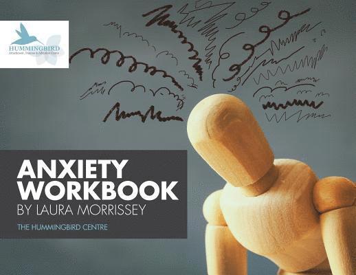 Laura Morrissey - Anxiety Workbook, Häftad