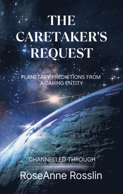 Caretaker's Request: Planetary Predictions from a Caring Entity