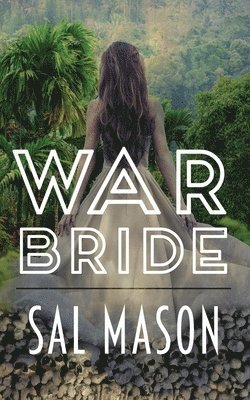 Sally Mason - War Bride, Häftad