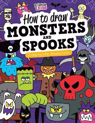 Richard Butler - CARTOON KIDS How To Draw MONSTERS and SPOOKS, Häftad