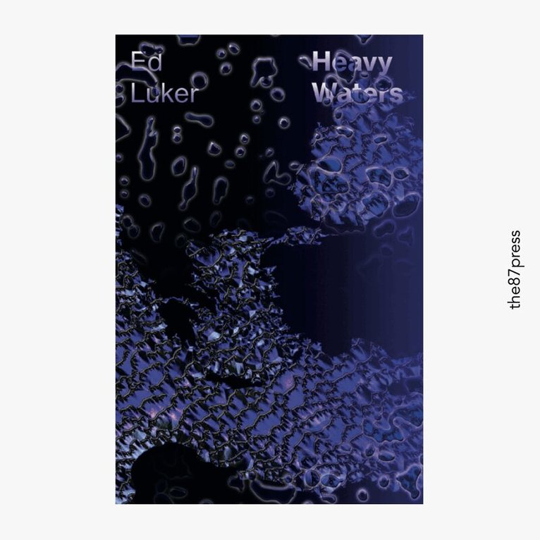 Ed Luker - Heavy Waters, Häftad