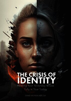David Muyiwa Adeola - Crisis of Identity, Häftad