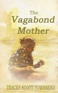 Vagabond Mother