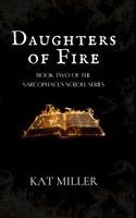 Kat Miller - Daughters of Fire, Häftad. Tillgänglighet: Lägg i varukorg