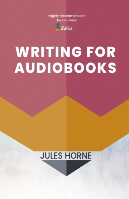 Jules Horne - Writing for Audiobooks, E-bok. Tillgänglighet: Lägg i varukorg