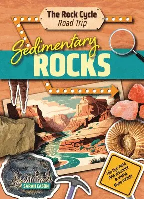 Sarah Eason - Sedimentary Rocks, Häftad. Tillgänglighet: Lägg i varukorg
